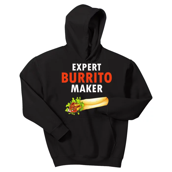 Expert Burrito Maker Street Food Taco Day Gag Kids Hoodie