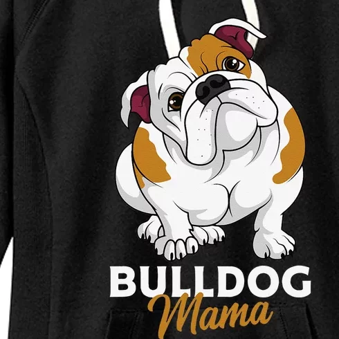 English Bulldog Mama Cute Bully Dog Mom Funny Gift Women's Fleece Hoodie