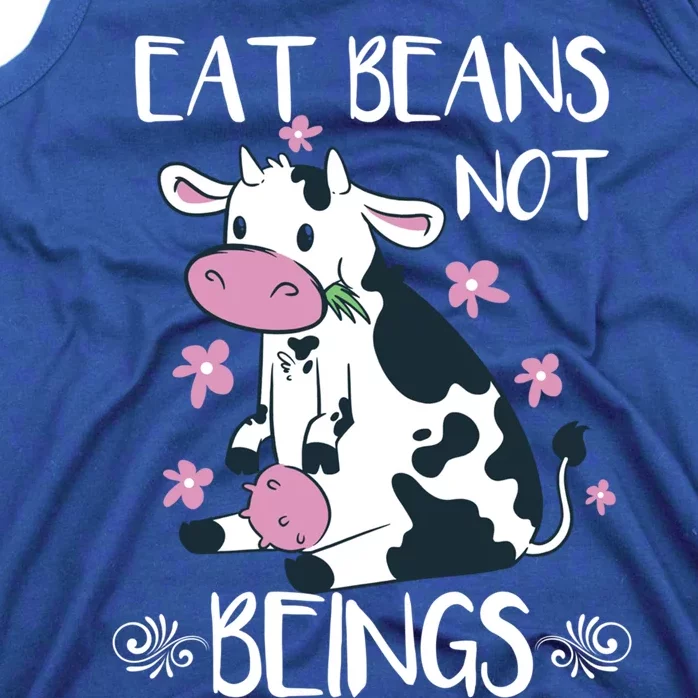 Eat Beans Not Beings Funny Cow Vegan Plant Based Gift Tank Top