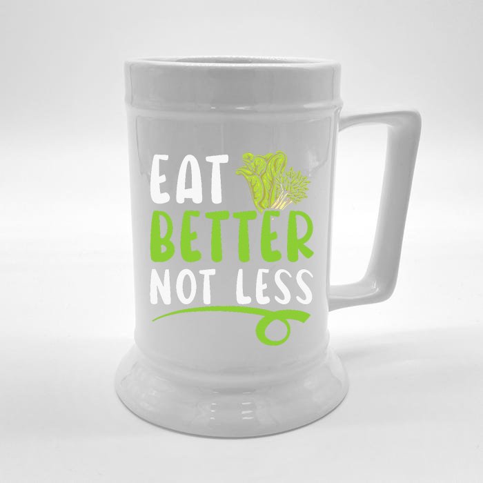 Eat Better Not Less Nutritionist Dietitian Front & Back Beer Stein