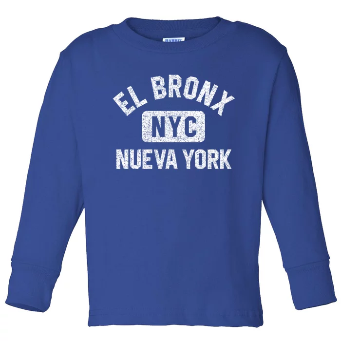 El Bronx Nueva York Nyc Gym Style Distressed White Print Funny Gift Toddler Long Sleeve Shirt