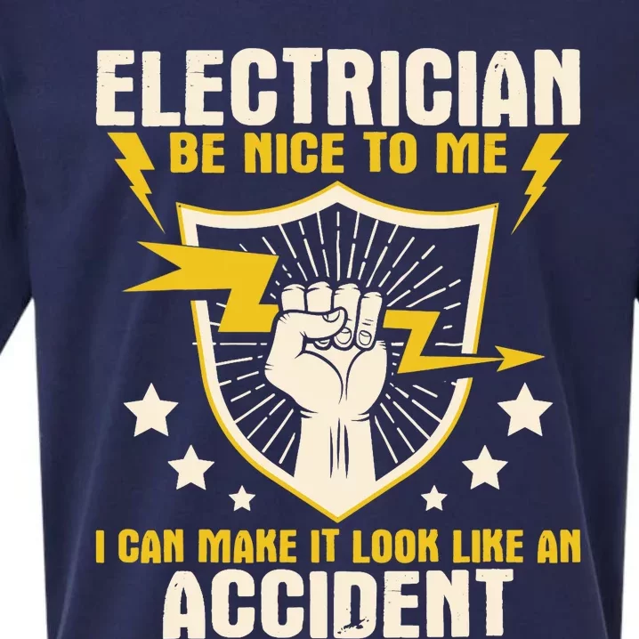 Electrician Be Nice To Me Wireman Lineman Electrical Work Sueded Cloud Jersey T-Shirt