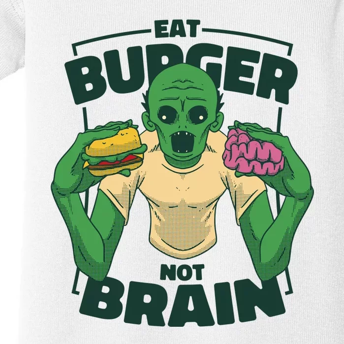 Eat Burger Not Brain Funny Zombie Baby Bodysuit