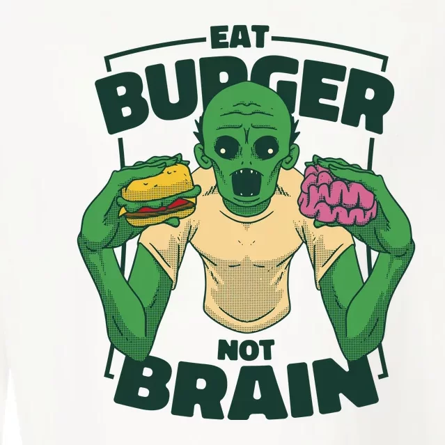 Eat Burger Not Brain Funny Zombie Cropped Pullover Crew