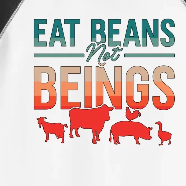 Eat Beans Not Beings Retro Vegan Lifestyle No Meat Veganism Gift Toddler Fine Jersey T-Shirt