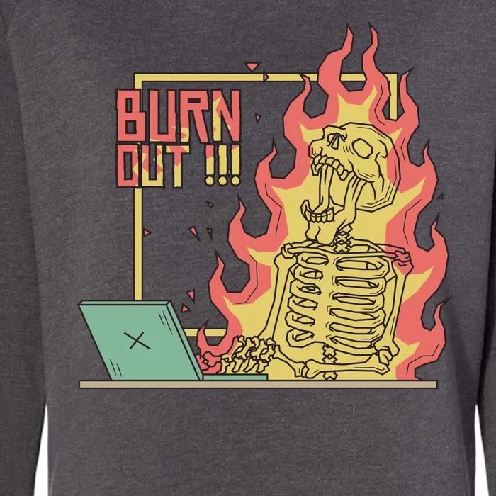 Emotionally Burnt Out Skeleton On Fire Womens California Wash Sweatshirt