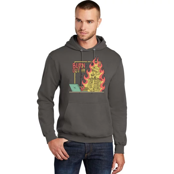 Emotionally Burnt Out Skeleton On Fire Tall Hoodie