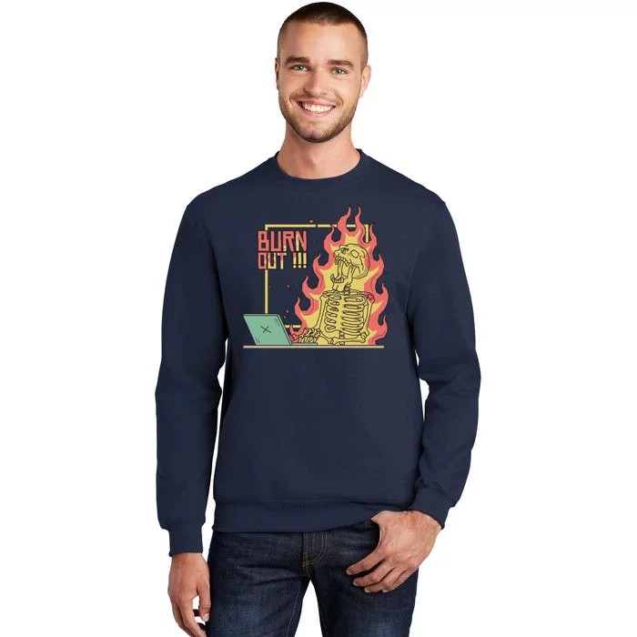 Emotionally Burnt Out Skeleton On Fire Sweatshirt