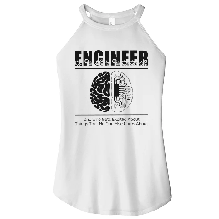 Engineer Brain One Who Get Excited About Things That No One Cares Women’s Perfect Tri Rocker Tank