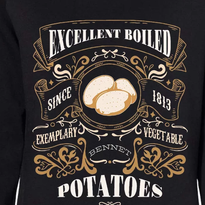 Excellent Boiled Potatoes Pride & Prejudice Jane Austen Womens California Wash Sweatshirt