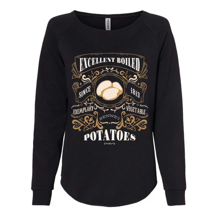 Excellent Boiled Potatoes Pride & Prejudice Jane Austen Womens California Wash Sweatshirt