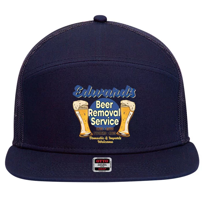 Edward's Beer Removal Service Funny Party Ing Gift 7 Panel Mesh Trucker Snapback Hat