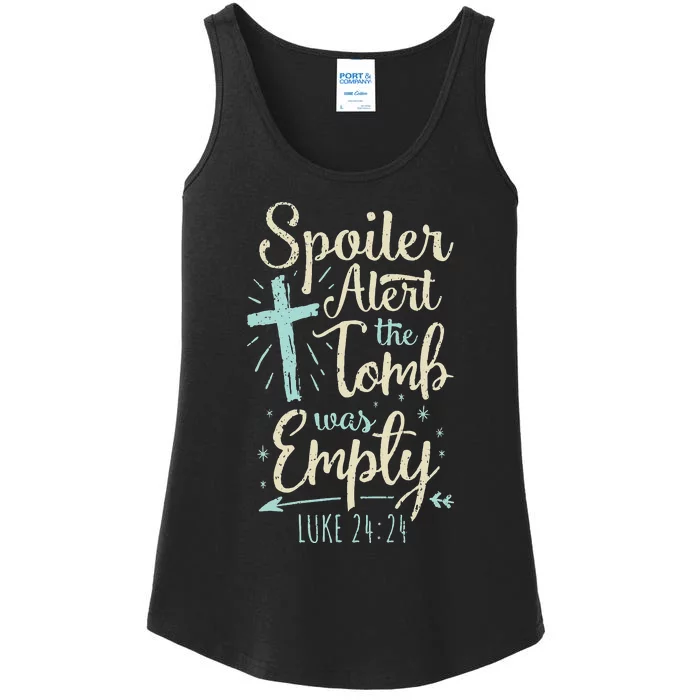 Easter Basket Stuffers Spoiler Alert Tomb Was Empty Ladies Essential Tank