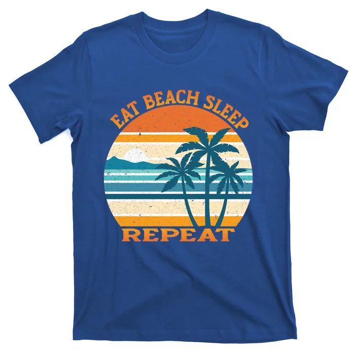 Eat Beach Sleep Repeat Tropical Summer Vacation Travel Gift T-Shirt