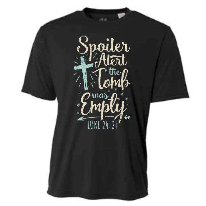 Easter Basket Stuffers Spoiler Alert Tomb Was Empty Meaningful Gift Cooling Performance Crew T-Shirt