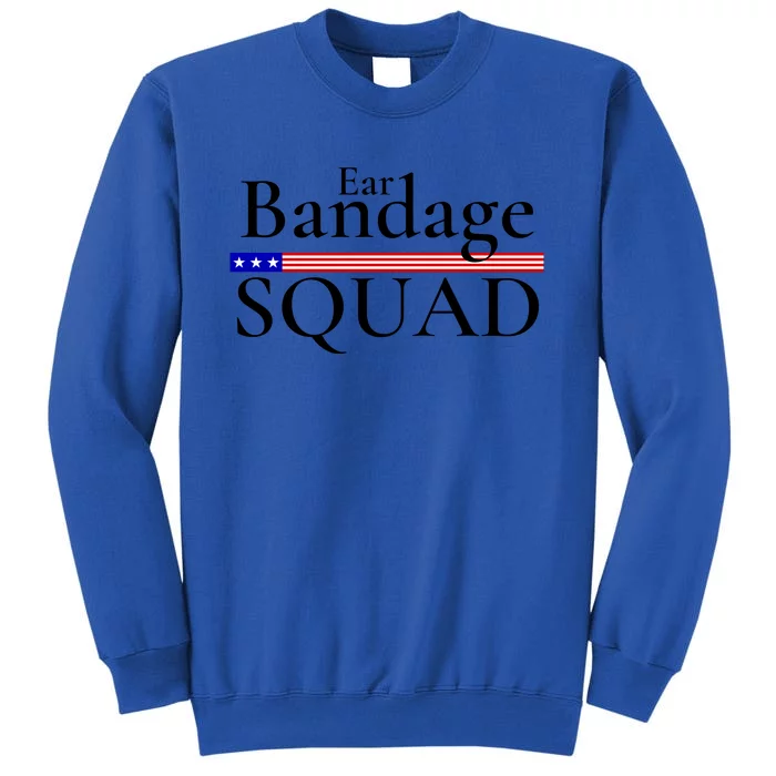 Ear Bandage Squad Patriotic Usa American Tall Sweatshirt