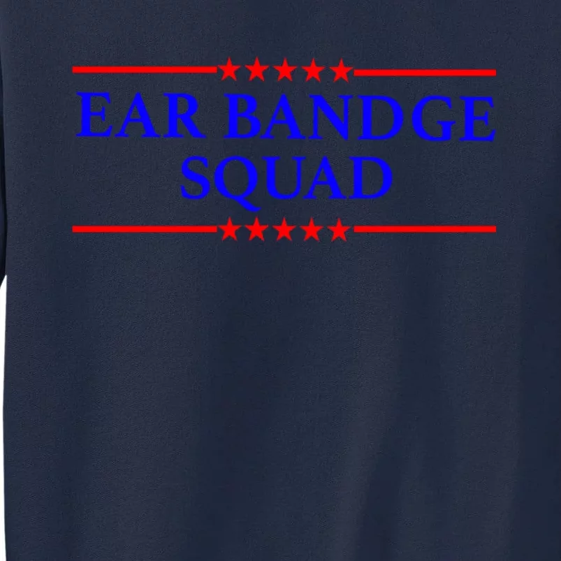 Ear Bandage Squad Patriotic Usa American Tall Sweatshirt