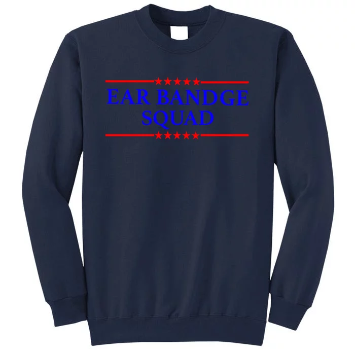 Ear Bandage Squad Patriotic Usa American Tall Sweatshirt