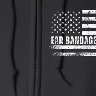 Ear Bandage Squad Patriotic Usa American Full Zip Hoodie