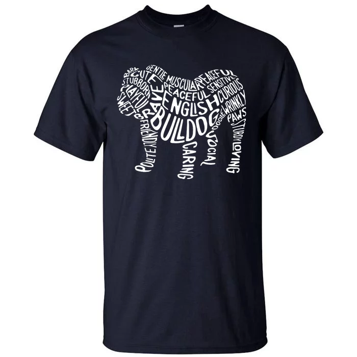 English Bulldog Typography T Word Art Funny Dog Gift Tall T-Shirt