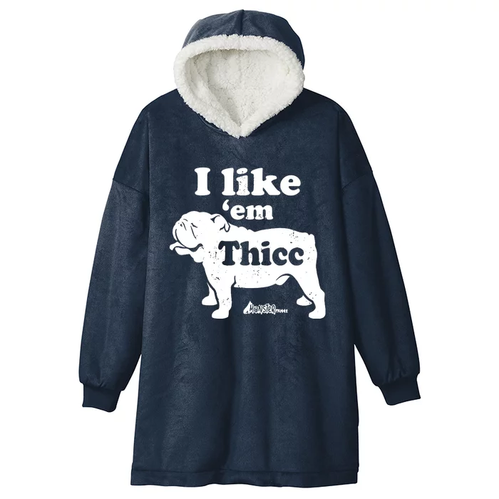 English Bulldog Top Cute I Like Em Thicc Chonky Bully Hooded Wearable Blanket