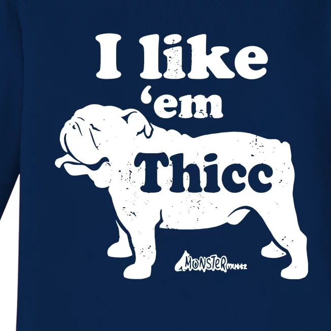 English Bulldog Top Cute I Like Em Thicc Chonky Bully Baby Long Sleeve Bodysuit