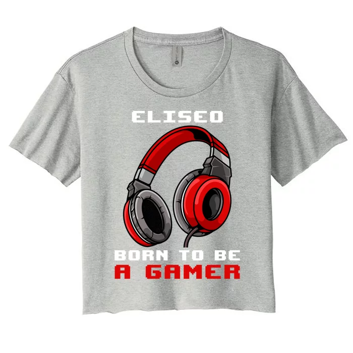 Eliseo Born To Be A Gamer Personalized Gift Women's Crop Top Tee