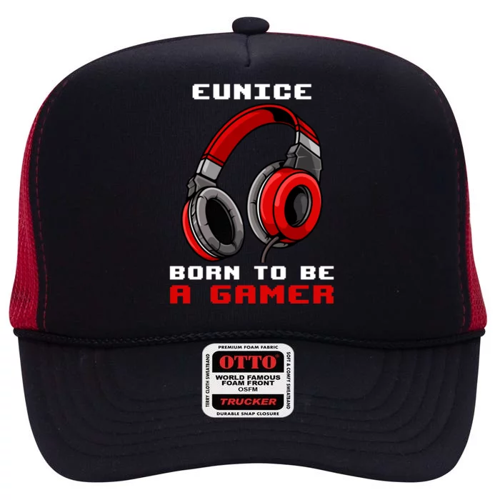 Eunice Born To Be A Gamer Personalized Gift High Crown Mesh Trucker Hat