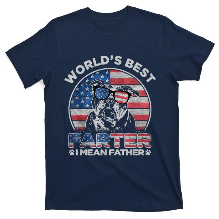 English Bulldog World’s Best Farter I Mean Father USA Flag T-Shirt