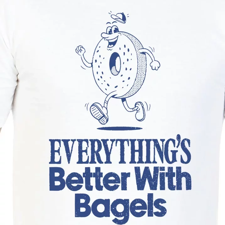 EverythingS Better With Bagels Comfort Colors T-Shirt