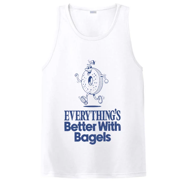 EverythingS Better With Bagels Performance Tank