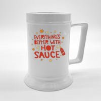 Everything's Better With Hot Sauce Beer Stein