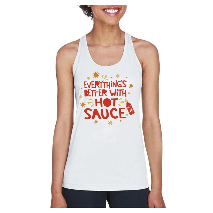 Everything's Better With Hot Sauce Women's Racerback Tank