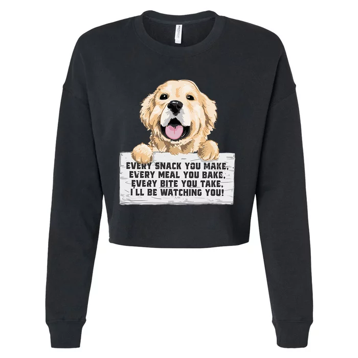 Every Bite You Take I'll Be Watching You Golden Retriever Cropped Pullover Crew