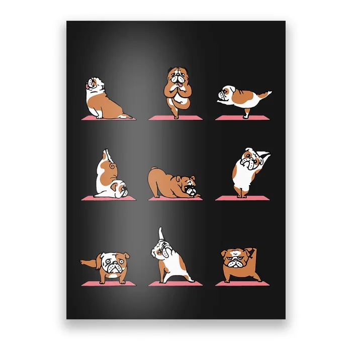 English Bulldog Yoga Puppy Yoga Poses And Meditation Poster