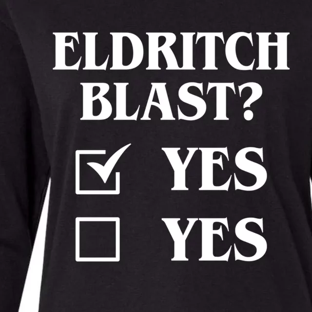 Eldritch Blast Yes Yes Funny Womens Cotton Relaxed Long Sleeve T-Shirt