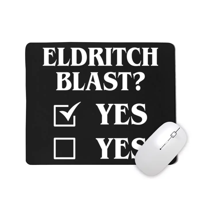 Eldritch Blast Yes Yes Funny Mousepad