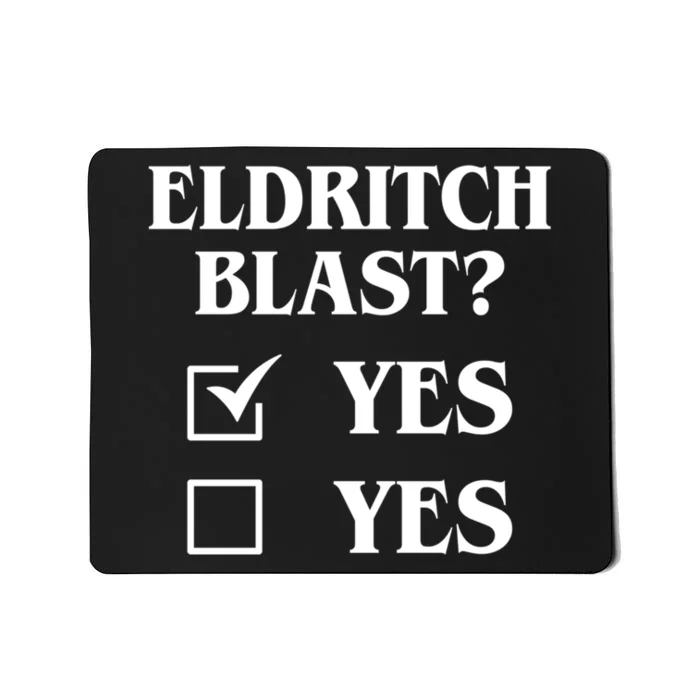 Eldritch Blast Yes Yes Funny Mousepad