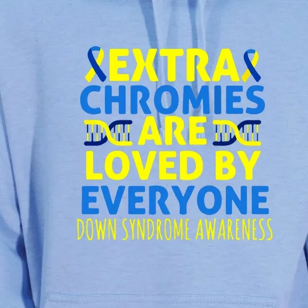 Extra Chromies Are Loved By Everyone Down Syndrome Awareness Gift Unisex Surf Hoodie