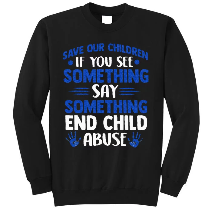 End Child Abuse Child Abuse Prevention Awareness Sweatshirt