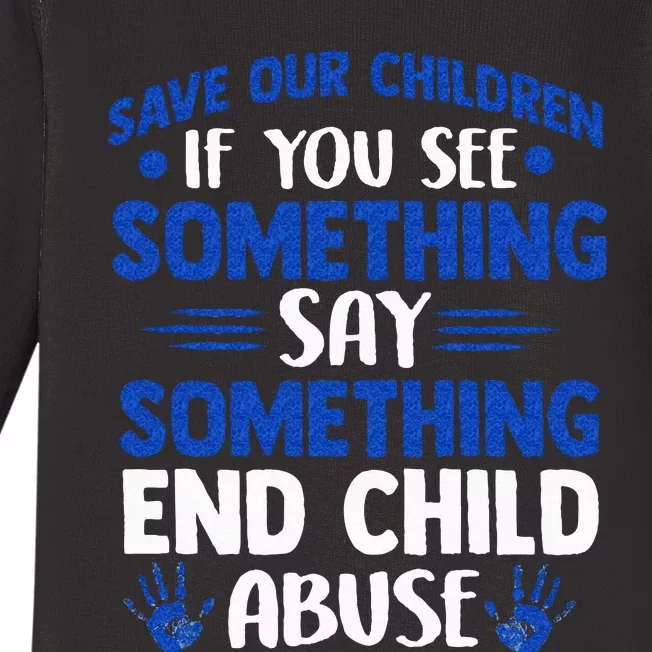 End Child Abuse Child Abuse Prevention Awareness Baby Long Sleeve Bodysuit