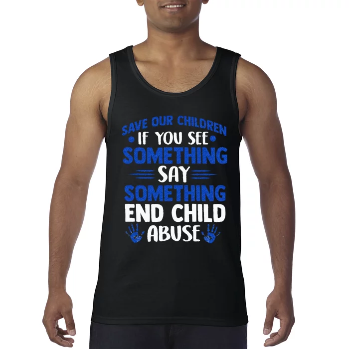 End Child Abuse Child Abuse Prevention Awareness Tank Top