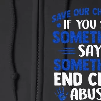 End Child Abuse Child Abuse Prevention Awareness Full Zip Hoodie