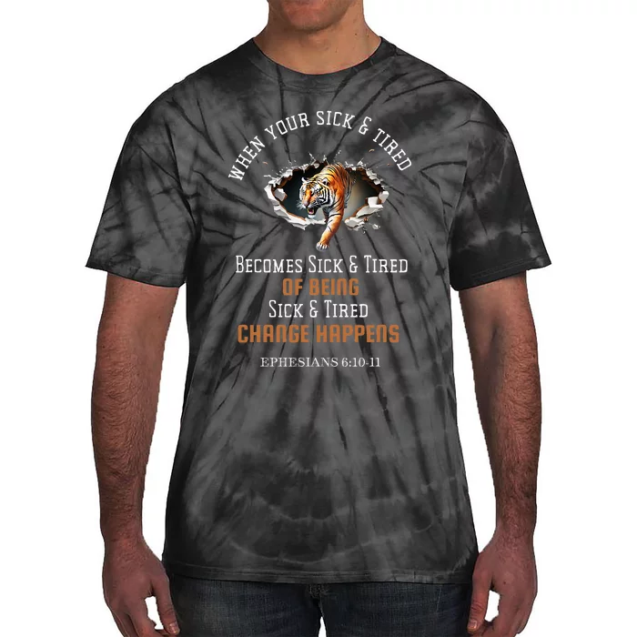 Empowering Christian Apparel When Change Happens Tie-Dye T-Shirt