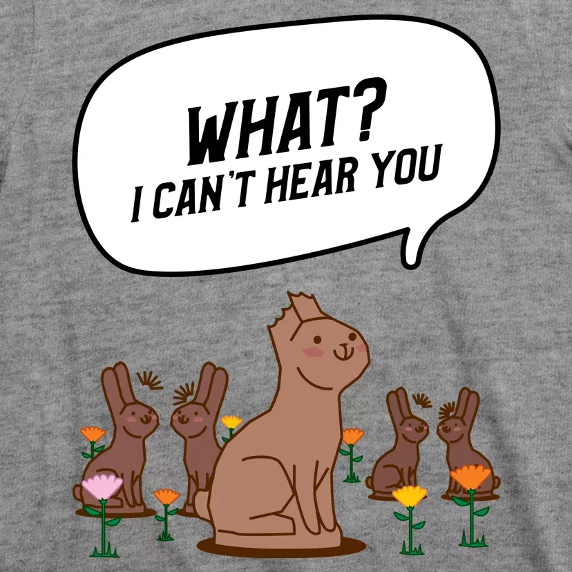 Easter Chocolate Bunny Rabbit Funny I Cant Hear You T-Shirt