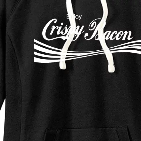 Enjoy Crispy Bacon Women's Fleece Hoodie