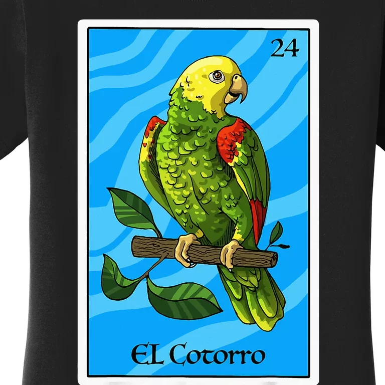 El Cotorro Card Mexican Lottery Card Women's T-Shirt