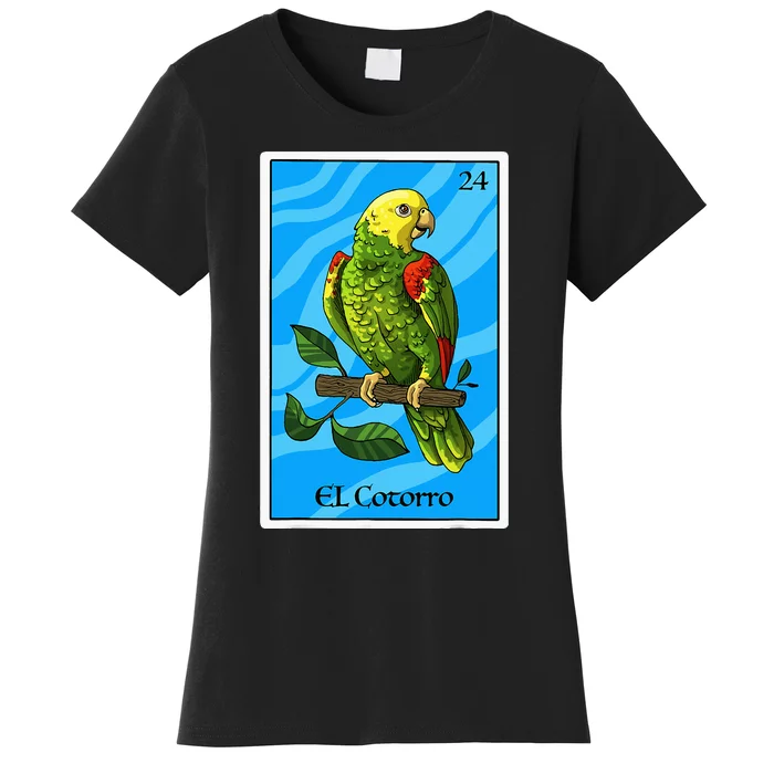 El Cotorro Card Mexican Lottery Card Women's T-Shirt