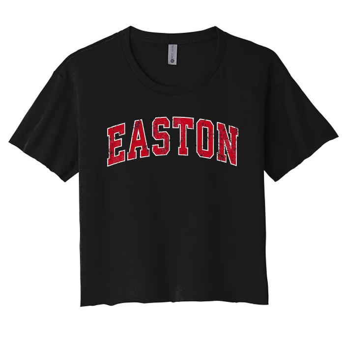 Easton Connecticut Ct Vintage Sports Design Red Design Women's Crop Top Tee