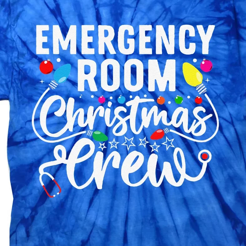 ER Christmas Crew Emergency Room Nurse ER Techs Secretary Tie-Dye T-Shirt